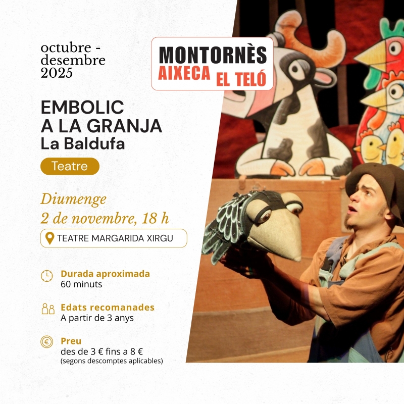 Cartell de l'obra "Embolic a la granja".