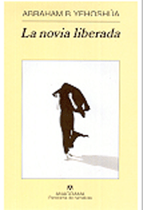 “La novia liberada” d’Abraham B.Yehoshúa