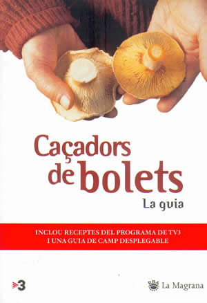 Portada del llibre "Caçadors de bolets" d'Enric Gràcia