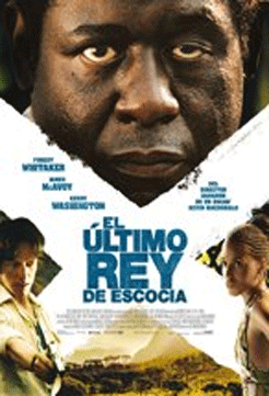 Cartell de la pel·lícula "El último rey de Escocia"
