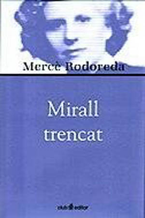 Xerrada sobre la novel·la "Mirall trencat"