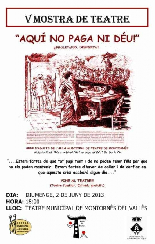 Cartell de l'obra "Aquí no paga ni Déu"