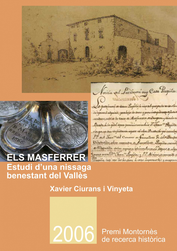 Els Masferrer. Estudi d’una nissaga benestant del Vallès.