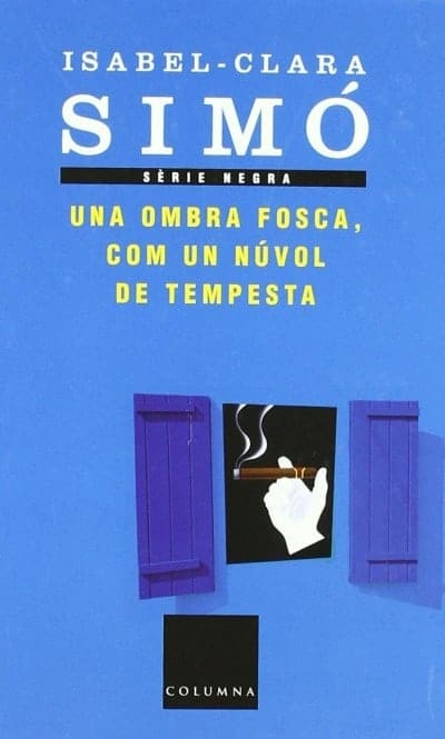 "Una ombra fosca, com un núvol de tempesta" d’Isabel-Clara Simó