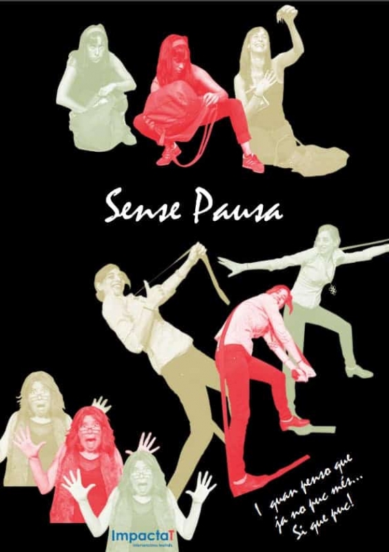 "Sense Pausa" amb ImpactaT 