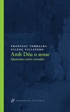 Portada del llibre "Amb Déu o sense". Font: villatoro.cat