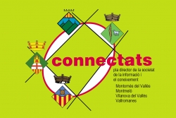 El pla s'ha desenvolupat amb el lema "Connectats"