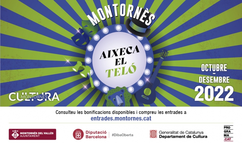 Imatge promocional de la programació "Montornès aixeca el teló" del darrer trimestre de 2022