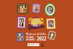 Programa "Eduquem i gaudim en família" del 3r trimestre de 2022.