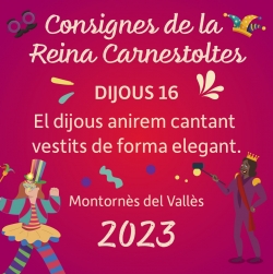 Consignes de Carnaval 2023 - Dijous 16 de febrer.
