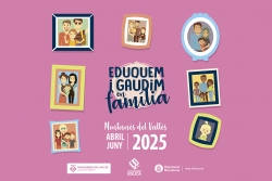 Imatge del programa "Eduquem i gaudim en família" del segon trimestre de 2025