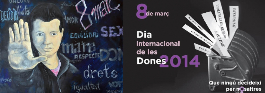 Treballs guanyadors del Concurs de Fotografia i Pintura Dia de les Dones 2013. A l'esquerra "8 de març" de Lluis Soldevila. A la dreta "Vells Conceptes" de Iván Collado