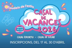 Imatge de promoció del Casal de Vacances 2026.