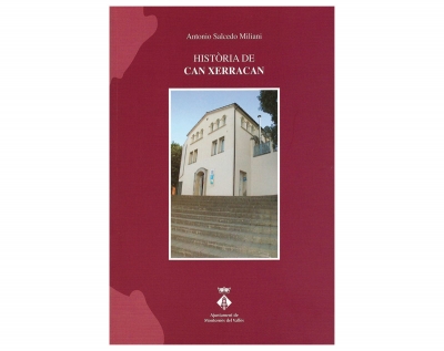 Portada del llibre "Història de Can Xerracan" d'Antonio Salcedo