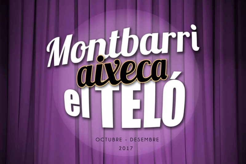 Cartell de la programació "Montbarri aixeca el teló"