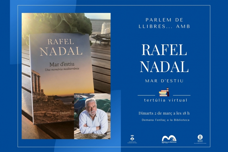 Cartell de la tertúlia sobre l'obra "Mar d'estiu" amb Rafel Nadal