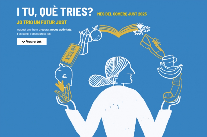 Imatge de la campanya "Jo trio un futur just".